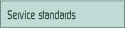 Service standards.